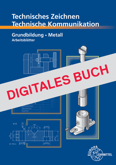 [Cover] Arbeitsblätter Technische Kommunikation Grundbildung - Digitales Buch