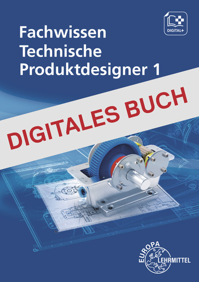 [Cover] Fachwissen Technische Produktdesigner 1 - Digitales Buch
