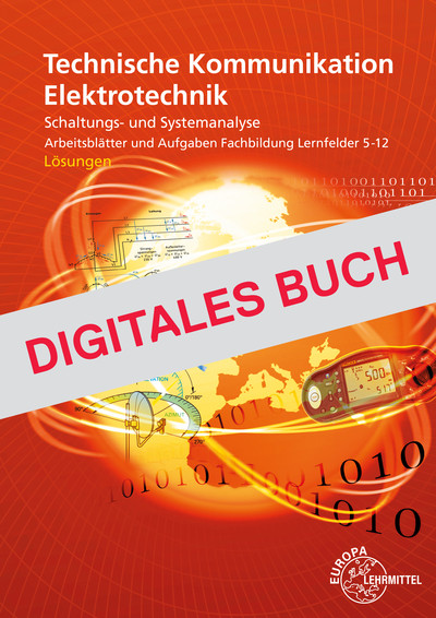 [Cover] Techn. Kommunikation Elektrotechnik Lösungen LF 5-12 - Digitales Buch