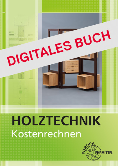 [Cover] Kostenrechnen Holztechnik - Digitales Buch