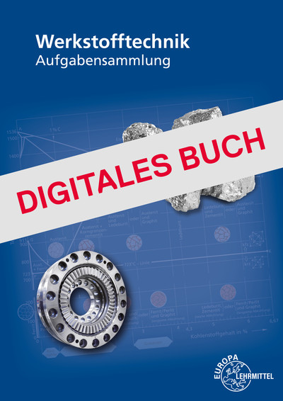[Cover] Werkstofftechnik Aufgabensammlung - Digitales Buch