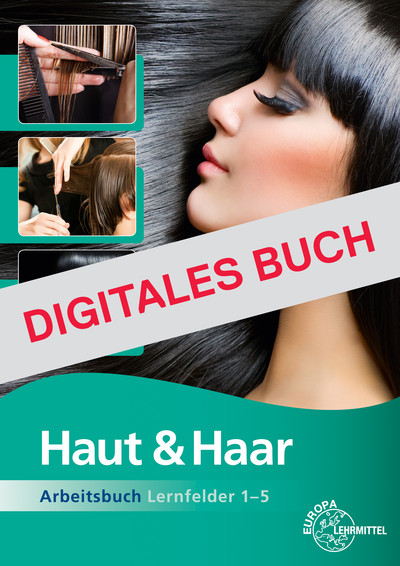 [Cover] Haut und Haar Arbeitsbuch LF 1-5 - Digitales Buch