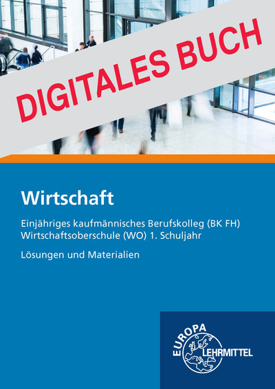[Cover] Lösungen u. Mat. Wirtschaft, Kaufm. BK FH + Wirtschaftsobersch. - Digitales Buch