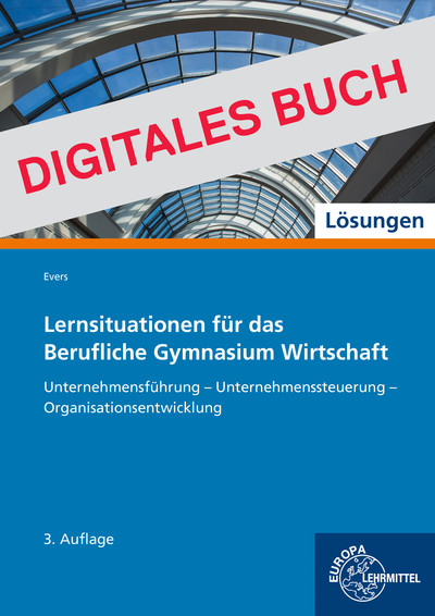 [Cover] Lösungen Lernsituationen für das Berufliche Gymnasium Wirtschaft -Digitales Buch