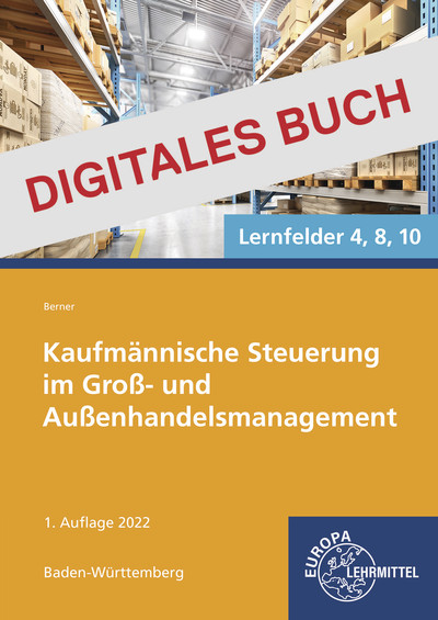 [Cover] Kaufmännische Steuerung im Groß- und Außenhandelsmanagement - Digitales Buch