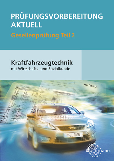 [Cover] Prüfungsvorbereitung aktuell Kraftfahrzeugtechnik Teil 2