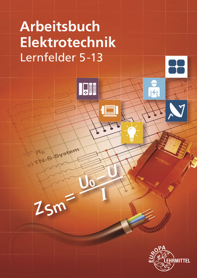 [Cover] Arbeitsbuch Elektrotechnik Lernfelder 5-13