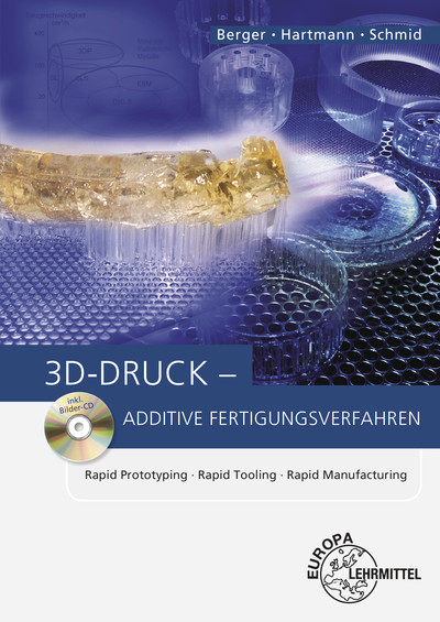 [Cover] 3D-Druck - Additive Fertigungsverfahren
