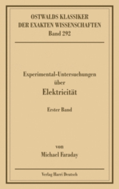 [Cover] Experimentaluntersuchungen über Elektricität, Band 1 (Faraday)
