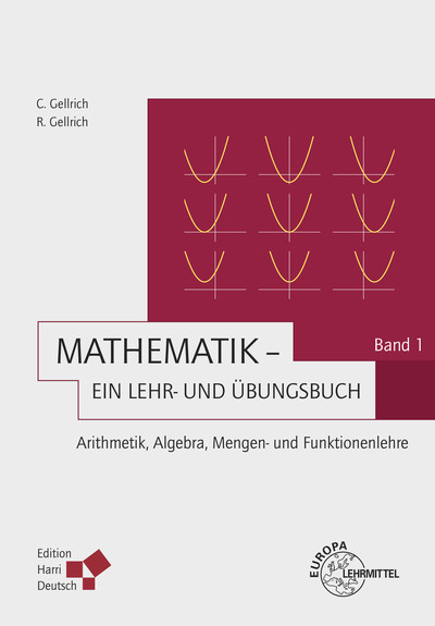[Cover] Mathematik - Ein Lehr- und Übungsbuch: Band 1 (Gellrich)