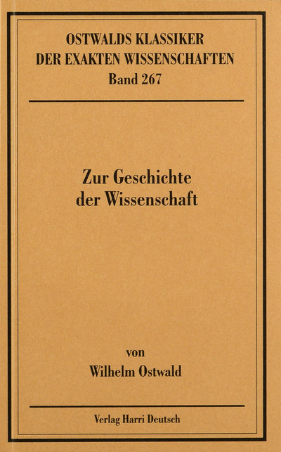 [Cover] Zur Geschichte der Wissenschaft (Ostwald)