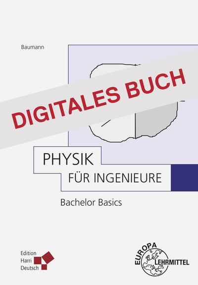 [Cover] Physik für Ingenieure - Bachelor Basics - Digitales Buch