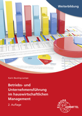 [Cover] Betriebs- und Unternehmensführung im hauswirtschaftlichen Management