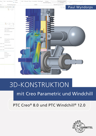 [Cover] 3D-Konstruktion mit Creo Parametric und Windchill