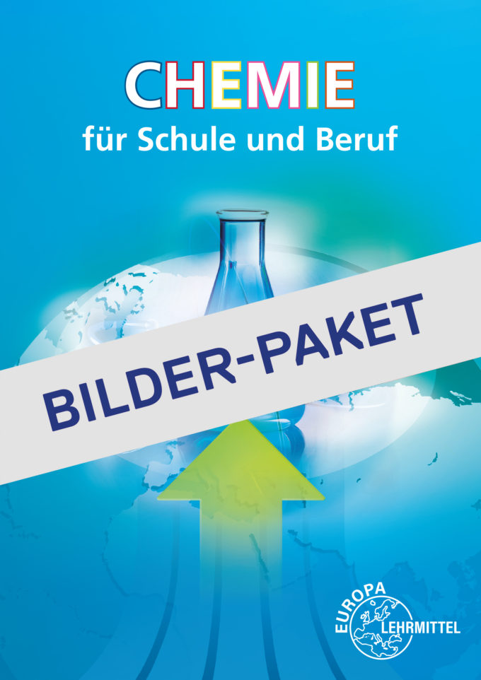 [Cover] Chemie für Schule und Beruf - digitales Bilder-Paket