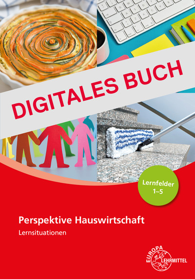 [Cover] Lernsituationen Perspektive Hauswirtschaft Band 1 - LF 1-5 - Digitales Buch
