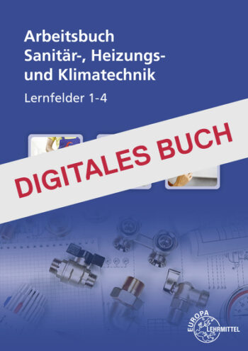 [Cover] Sanitär-, Heizungs- und Klimatechnik Lernsituationen LF 1-4 - Digitales Buch