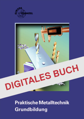 [Cover] Praktische Metalltechnik Grundbildung - Digitales Buch