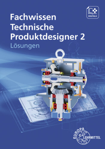 [Cover] Lösungen zu 15167 Fachwissen Technische Produktdesigner 2