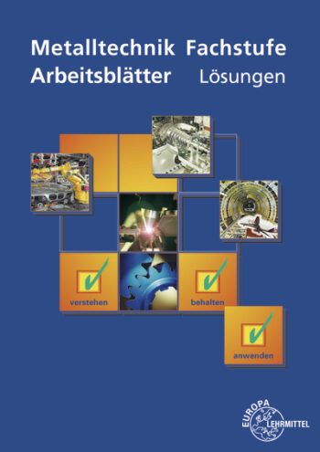 [Cover] Lösungen zu 17719 Arbeitsblätter Metalltechnik Fachbildung