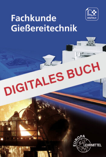 [Cover] Fachkunde Gießereitechnik - Digitales Buch