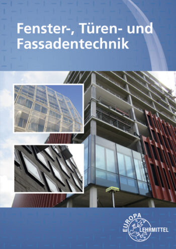 [Cover] Fenster-, Türen- und Fassadentechnik