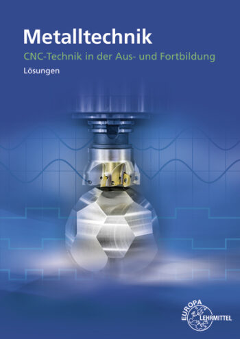 [Cover] Lösungen zu 19312 CNC-Technik in der Aus- und Weiterbildung