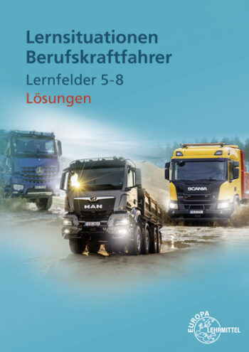 [Cover] Lösungen zu 21331 Lernsituationen Berufskraftfahrer LF 5-8