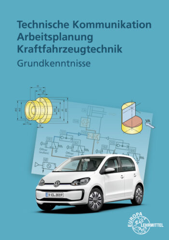 [Cover] Technische Kommunikation Arbeitsplanung Kraftfahrzeugtechnik