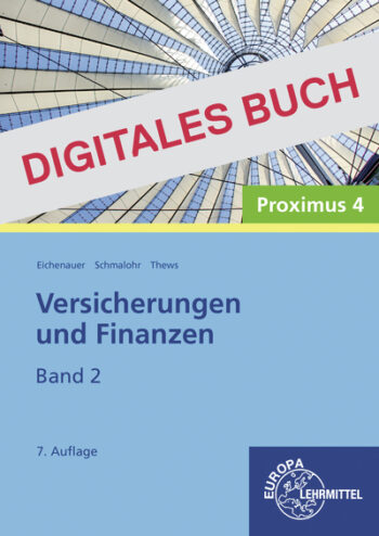 [Cover] Versicherungen und Finanzen, Band 2 - Proximus 4 - Digitales Buch