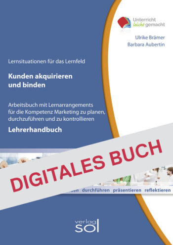 [Cover] Lehrerhandbuch Kunden akquirieren und binden - Digitales Buch