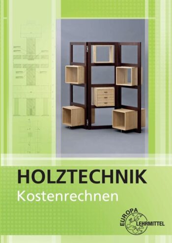 [Cover] Kostenrechnen Holztechnik