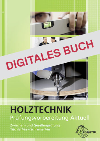 [Cover] Prüfungsvorbereitung aktuell - Holztechnik - Digitales Buch