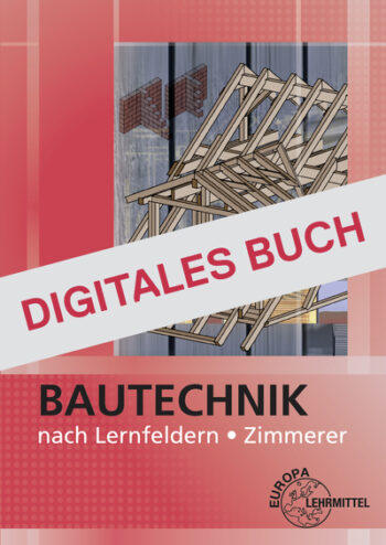 [Cover] Bautechnik nach Lernfeldern Zimmerer - Digitales Buch