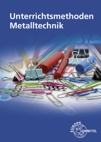 [Cover] Unterrichtsmethoden Metalltechnik