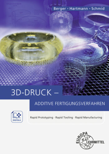 [Cover] 3D-Druck - Additive Fertigungsverfahren