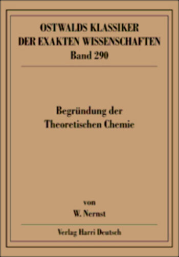[Cover] Begründung der Theoretischen Chemie (Nernst)