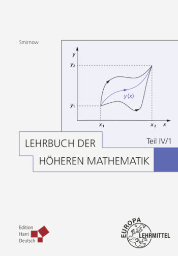 [Cover] Lehrbuch der höheren Mathematik Teil IV/1