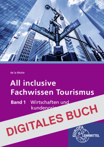 [Cover] All inclusive - Fachwissen Tourismus Band 1 - Digitales Buch