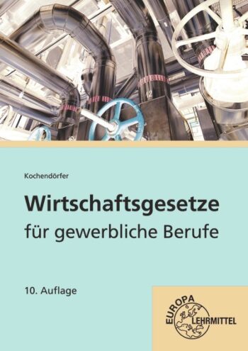 [Cover] Wirtschaftsgesetze für gewerbliche Berufe