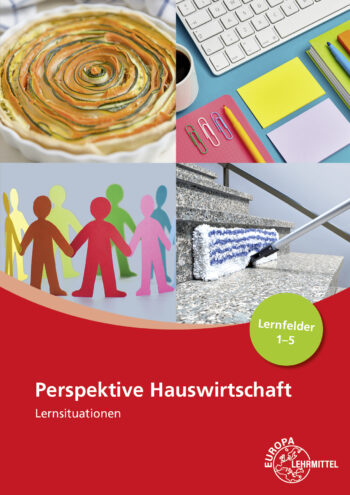 [Cover] Perspektive Hauswirtschaft Lernsituationen Lernfelder 1-5
