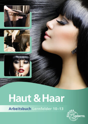 [Cover] Haut & Haar Arbeitsbuch Lernfelder 10-13