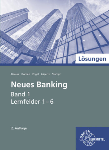 [Cover] Lösungen zu 71008 Neues Banking Band 1 Lernfelder 1-6