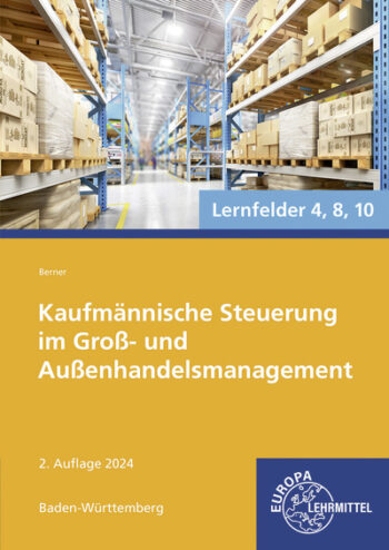 [Cover] Kaufmännische Steuerung im Groß- und Außenhandelsmanagement