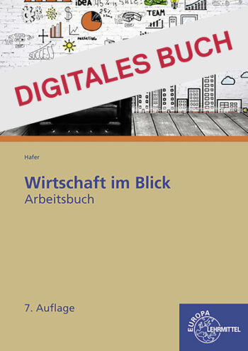 [Cover] Arbeitsbuch Wirtschaft im Blick Digitales Buch