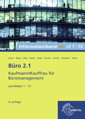 [Cover] Büro 2.1, Informationsband XL, Lernfelder 7 - 13