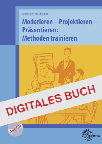 [Cover] Methoden trainieren, Moderieren- Projektieren - Digitales Buch