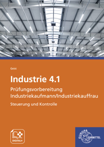 [Cover] Industrie 4.1 Prüfungsvorbereitung Industriekaufmann/Industriekauffrau