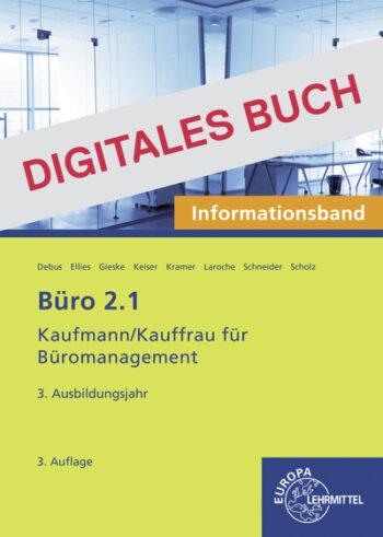 [Cover] Büro 2.1 - Infoband - 3. Ausbildungsjahr - Digitales Buch