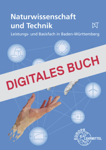 [Cover] Naturwissenschaft und Technik - Basisfach Gymnasien BW - Digitales Buch